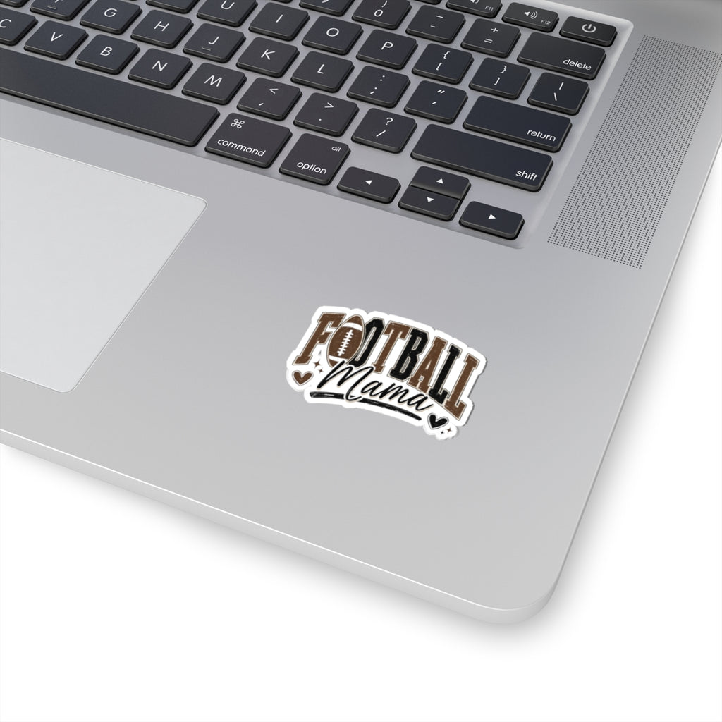 Football Mama Sticker — Kiss-Cut Vinyl Decal for Moms, Sideline Supporter