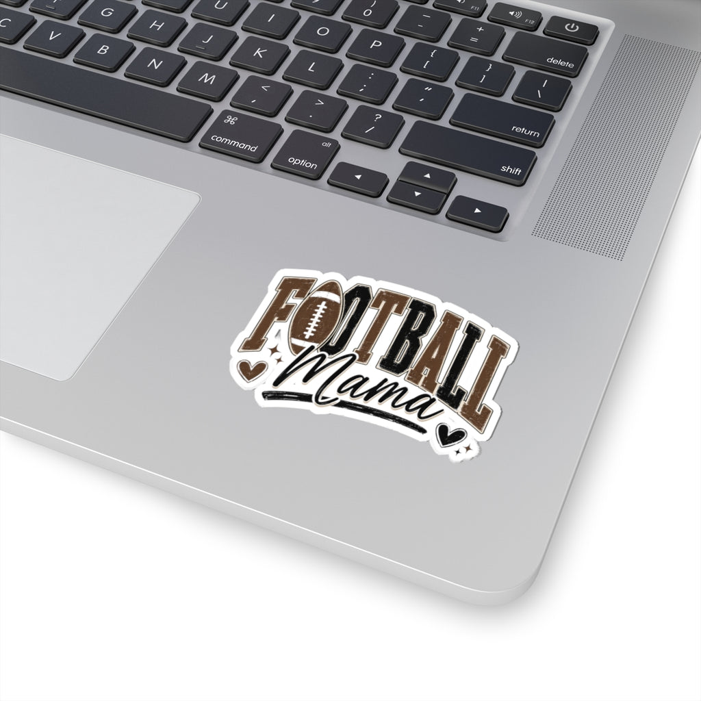 Football Mama Sticker — Kiss-Cut Vinyl Decal for Moms, Sideline Supporter